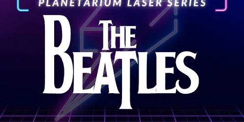 Rock the Dome: Laser Beatles