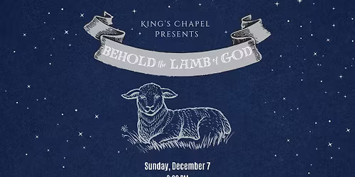 Behold the Lamb of God: Christmas Concert