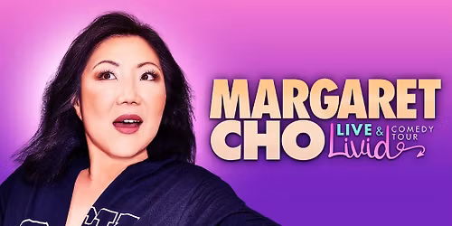 Margaret Cho at Hawaii Theatre Center