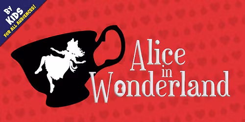 Alice in Wonderland | A DA Production