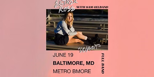ESTHER ROSE w\/ Sam Gelband @ Metro Baltimore 