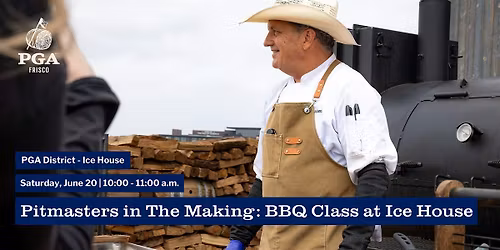 Pitmasters in The Making: BBQ Class at Ice House (Father's Day Weekend)