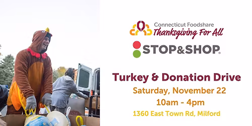 Stop & Shop - Milford Thanksgiving Drive