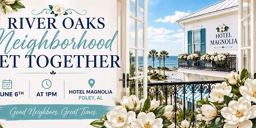 River Oaks Party at The Hotel Magnolia, Foley AL