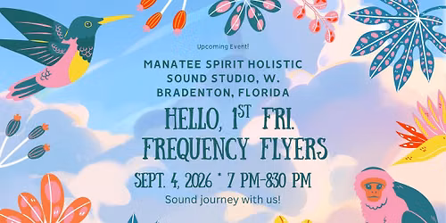 1st Fri. Frequency Flyers