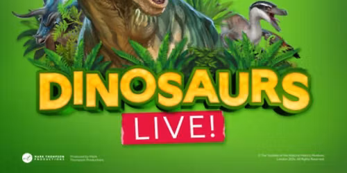 Natural History Museum presents Dinosaurs Live!