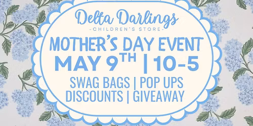 Mother's Day Event at Delta Darlings