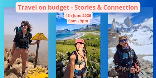 Travel on budget - Stories & Connection