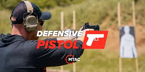 Defensive Pistol 1 | MTAC Training