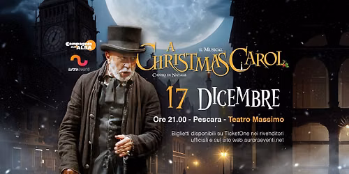 A Christmas Carol - Il Musical || Teatro Massimo - Pescara