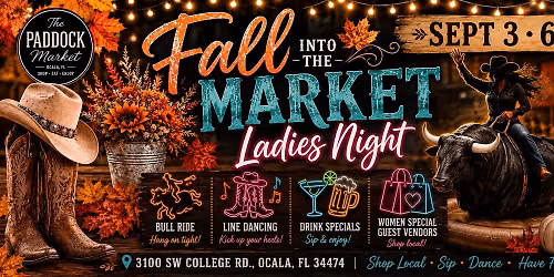 Fall into the Market Ladies Night @ Paddock Market
