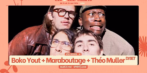 Boko Yout + Maraboutage + Th\u00e9o Muller \u2022 Festival Les 3 \u00e9l\u00e9phants 2026 