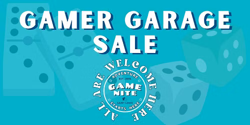 Game Nite's Gamer Garage Sale