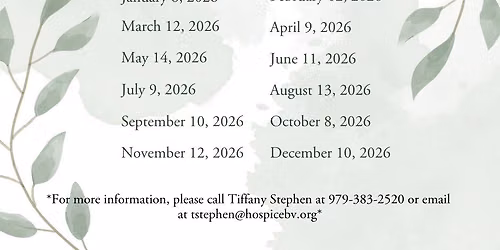 Hospice Brazos Valley Grief Support Groups 2026- Brenham