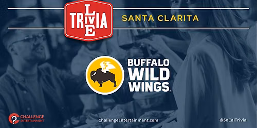 Weekly Live Trivia Nights at Buffalo Wild Wings - Santa Clarita
