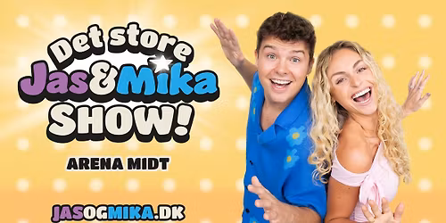 Det store Jas & Mika show!