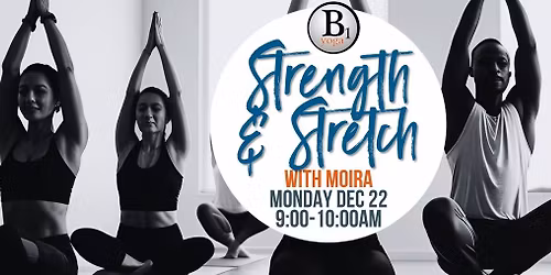 Stretch & Strength with Moira 