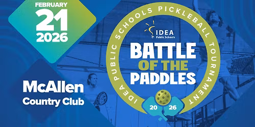 Battle of the Paddles \ud83c\udfd3\u2728\ufe0f IDEA Public Schools Pickle Ball Tournament