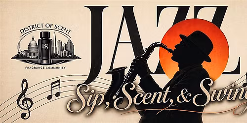 The District of Scent Sip, Scent, and Swing