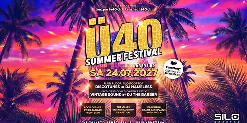 Ü40 Summer Festival - SILO Rooftop Kemptthal