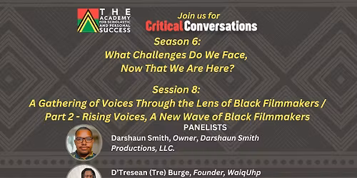 Critical Conversations: Rising Voices, A New Wave of Black Filmmakers