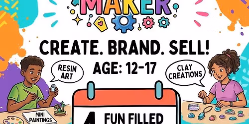 TEEN MAKER MARKET WORKSHOP 