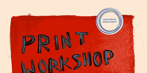 Staff Print Workshop at the Multifaith Chaplaincy