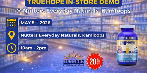 Demo @ Nutters Everyday Naturals, Kamloops