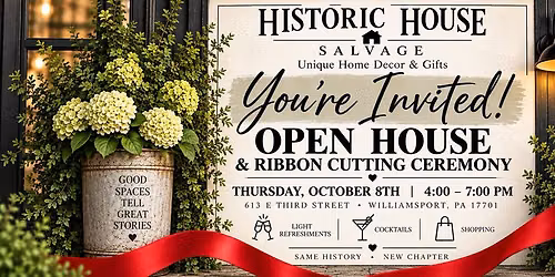 Historic House Salvage's Ribbon Cutting & Open House