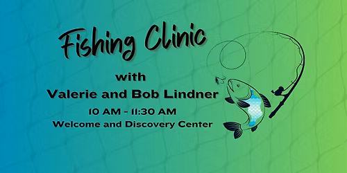 Fishing Clinic