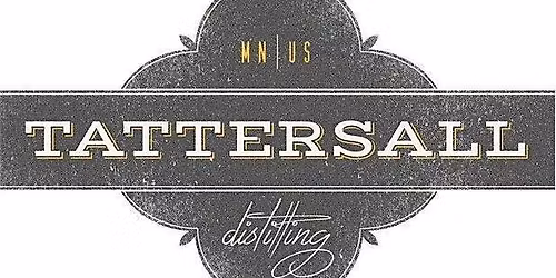 Tattersall Distillery Tasting