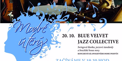Modr\u00e9 \u00fater\u00fd - Blue Velvet Jazz Collective