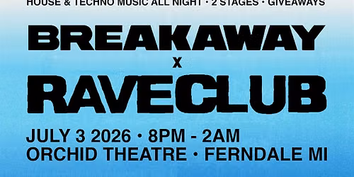 Breakaway Music Festival Pre-Party at Orchid Theatre