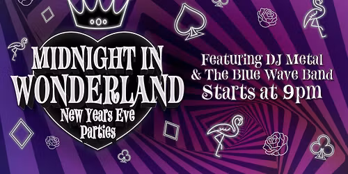 "Midnight in Wonderland" New Year's Eve Party at Chinook Winds Casino Resort