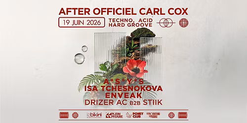 AFTER OFFICIEL CARL COX - LE BIKINI - *ENTR\u00c9E GRATUITE