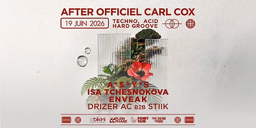 AFTER OFFICIEL CARL COX - LE BIKINI - *ENTR\u00c9E GRATUITE