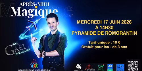 Apr\u00e8s-midi magique avec Ga\u00ebl le magicien