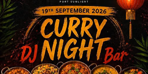 Curry Night Hulme Hall PortSunlighy