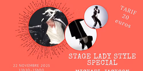 Stage de Lady Style sp\u00e9cial "MICKAEL JACKSON"