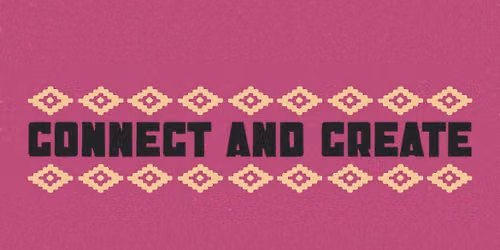 Connect and Create - Invierno 2026