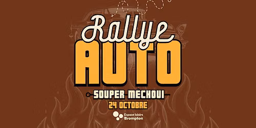 Rallye auto & m\u00e9choui - Espace Loisirs Brompton