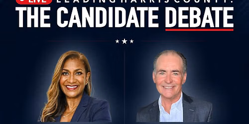 Leading Harris County: The Candidate Debate