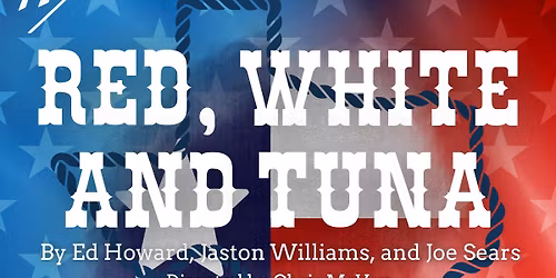 Auditions for "Red, White and Tuna" at Theatre Bristol