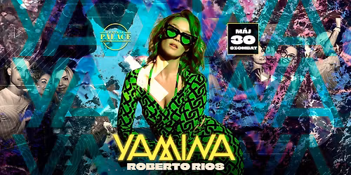 YAMINA \/ 05.30. \/ Central Palace, Sopron