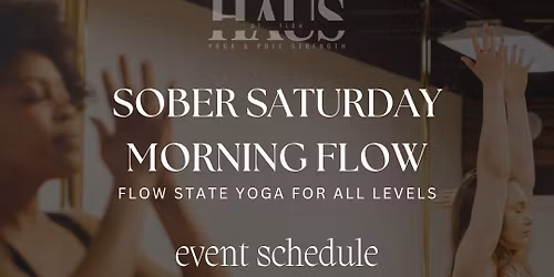 Sober Saturday Flow State Yoga