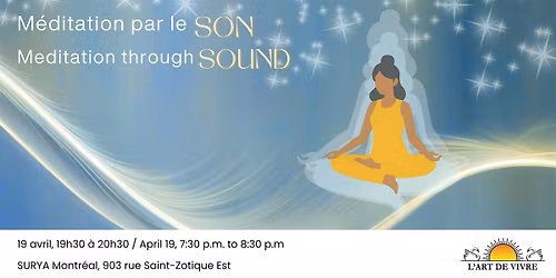 M\u00e9ditation par le son -- Meditation through sound