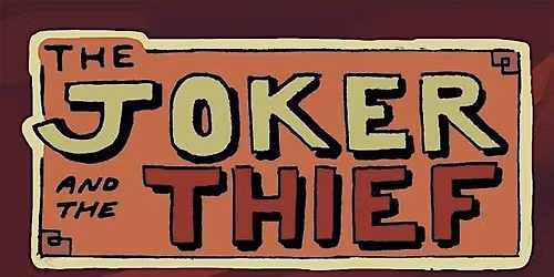 Joker and the Thief