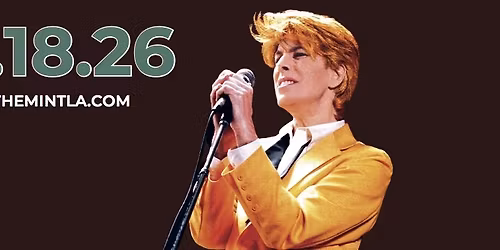SPACE ODDITY - The David Bowie Tribute Experience - Los Angeles, CA - April 18, 2026