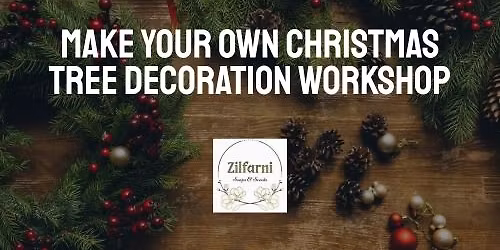 Make Your Own Christmas Tree Decoration Workshop