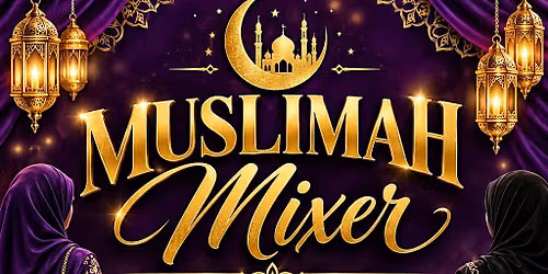 Muslimah Mixer